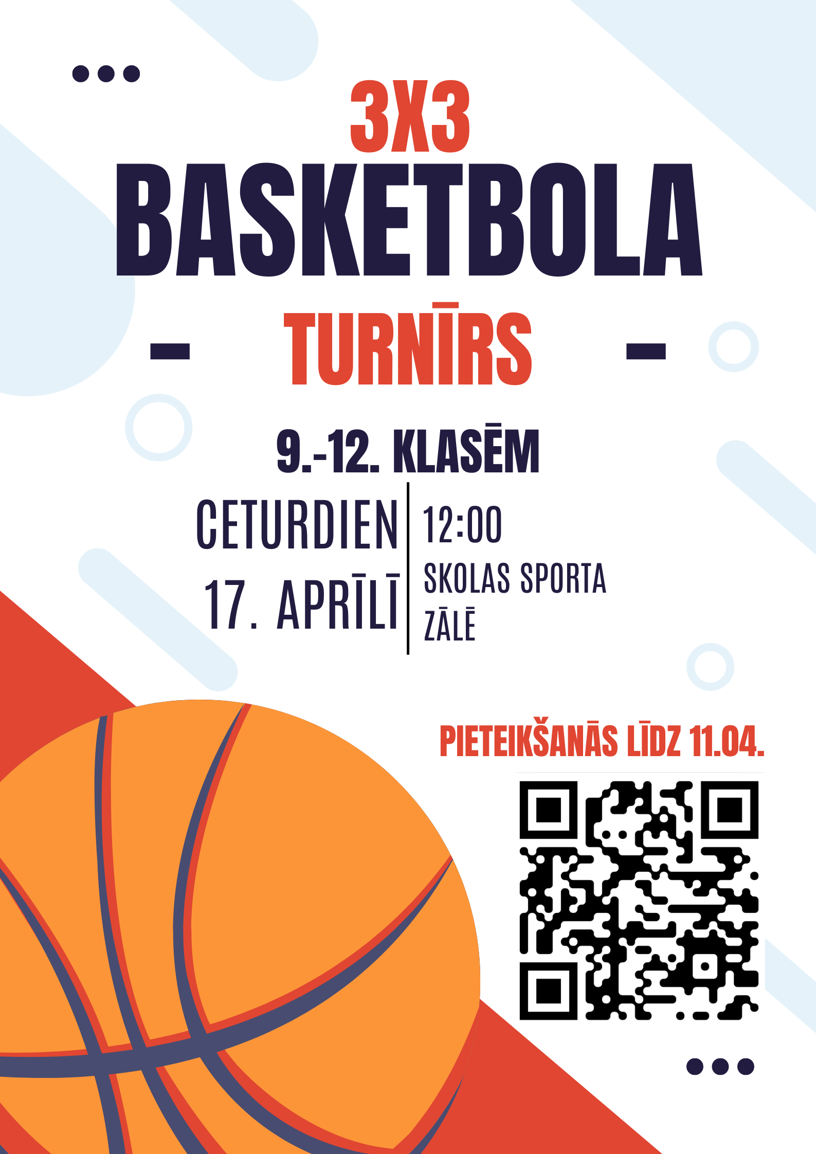9. - 12. klašu basketbola turnīrs!